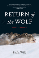 Return of the Wolf: Conflict and Coexistence