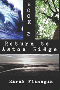 Return to Aston Ridge: Book 2