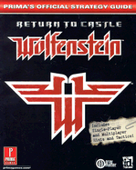 Return to Castle Wolfenstein: Prima's Official Strategy Guide