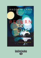 Return to Dust: A Rick Van Lam Mystery