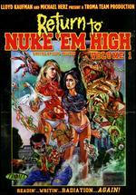 Return to Nuke 'Em High Volume 1