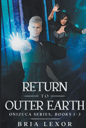 Return To Outer Earth