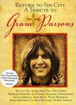 Return to Sin City: A Tribute to Gram Parsons - 