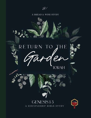 Return to the Garden: Genesis 1-3 - Brown, Meg Elizabeth