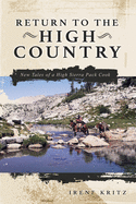 Return to the High Country: New Tales of a High Sierra Pack Cook