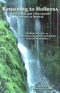 Returning to Holiness: A Personal and Churchwide Journey to Revival - Frizzell, Gregory R, Dr.