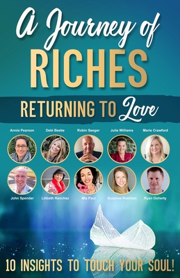 Returning to Love: A Journey of Riches - Seeger, Robin, and Williams, Julie, and Ranchez, Beth