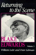 Returning to Scene Blake Edwards