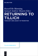 Returning to Tillich: Theology and Legacy in Transition