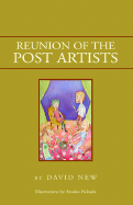 Reunion of the Post Artists