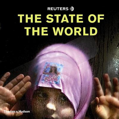 Reuters - The State of the World - Agency, Reuters News