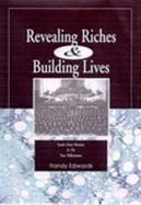 Revealing Riches & Building Lives: Youth Choir Ministry in the New Millenium - Edwards, Randy