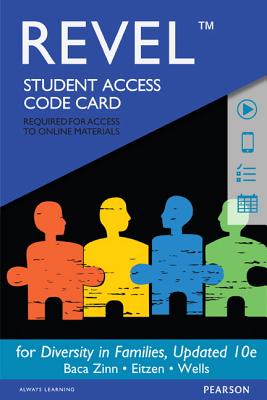 Revel -- Access Card -- For Diversity in Families (Revel Update Edition) - Baca, Zinn, and Baca Zinn, Maxine, and Eitzen, D Stanley