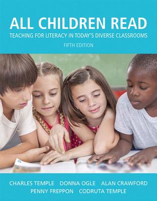 Revel for All Children Read: Teaching for Literacy in Today's Diverse Classrooms -- Access Card - Temple, Charles, and Ogle, Donna, Edd, and Crawford, Alan