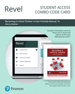 Revel for Becoming a Critical Thinker: A User-Friendly Manual -- Combo Access Card