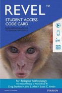 Revel for Biological Anthropology: The Natural History of Humankind -- Access Card