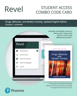 Revel for Drugs, Behavior and Modern Society, Updated Edition -- Combo Access Card - Levinthal, Charles