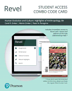 Revel for Human Evolution and Culture: Highlights of Anthropology -- Combo Access Card