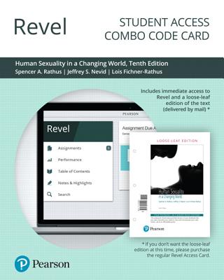 Revel for Human Sexuality in a Changing World -- Combo Access Card - Rathus, Spencer, and Nevid, Jeffrey, and Fichner-Rathus, Lois