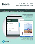 Revel for Interpersonal Communication: Relating to Others -- Combo Access Card