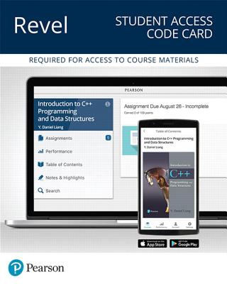 Revel for Introduction to C++ Programming and Data Structures -- Access Card - Liang, Y Daniel
