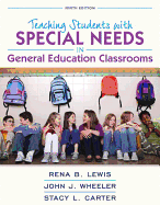 Revel for Teaching Students with Special Needs in General Education Classrooms with Loose-Leaf Version