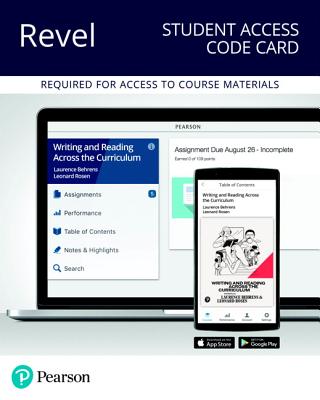 Revel for Writing and Reading Across the Curriculum -- Access Card - Behrens, Laurence, and Rosen, Leonard