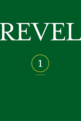 Revel -- Issue No. 1 - Riley, Atsuro (Editor)