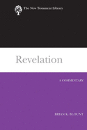 Revelation (2009): A Commentary