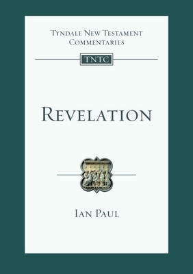 Revelation: An Introduction And Commentary - Paul, Ian