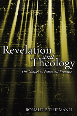 Revelation and Theology - Thiemann, Ronald F