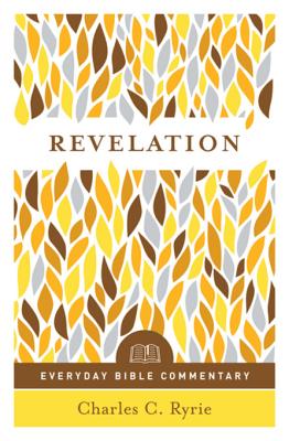 Revelation - Ryrie, Charles Caldwell