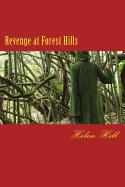 Revenge at Forest Hills: Fifth in the Forest Hills Series