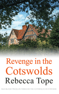 Revenge in the Cotswolds