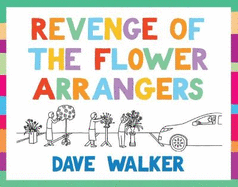 Revenge of the Flower Arrangers: More Dave Walker Guide to the Church cartoons