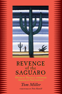 Revenge of the Saguaro