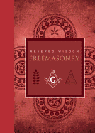 Revered Wisdom: Freemasonry