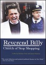 Reverend Billy and the Church of Stop Shopping - Dietmar Post; Luca Palacios