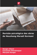 Reviso psicolgica das obras de Houshang Moradi Kermani