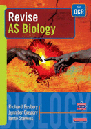 Revise AS Level Biology for OCR