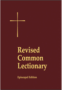 Revised Common Lectionary Lectern Edition: Years A, B, C, and Holy Days According to the Use of the Episcopal Church