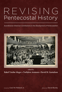 Revising Pentecostal History