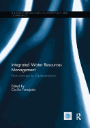 Revisiting Integrated Water Resources Management: From Concept to Implementation