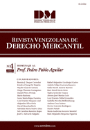 Revista Venezolana de Derecho Mercantil: Homenaje al Prof. Pedro Pablo Aguilar - Tomo I