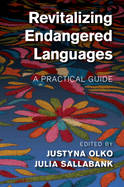 Revitalizing Endangered Languages