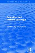 Revival: Education and Warfare in Europe (2001)