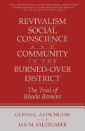 Revivalism, Social Conscience, and Community in the Burned-Over District: January 4, 1782-December 29, 1785