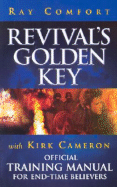 Revival's Golden Key: Official Training Manual for End-time Believers