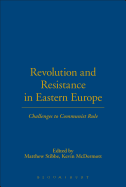 Revolution and Resistance in Eastern Europe