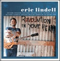 Revolution in Your Heart - Eric Lindell